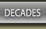 Decades